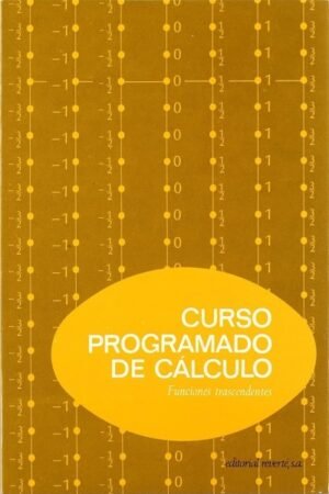 CURSO PROGRAMADO DE CÁLCULO III. FUNCIONES TRASCENDENTES INFINITAS