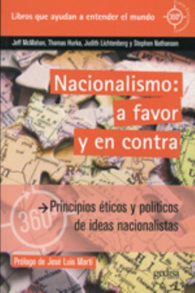 NACIONALISMO. A FAVOR O EN CONTRA PRINCIPIOS ÉTICOS Y POLÍTICOS DE IDEAS NACIONALISTAS