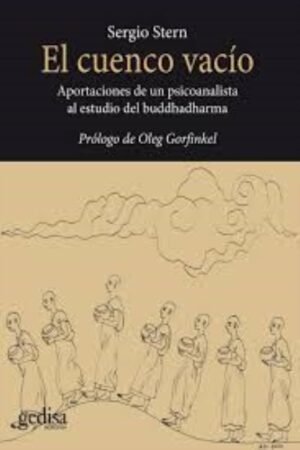 EL CUENCO VACIO APORTACIONES DE UN PSICOANALISTA