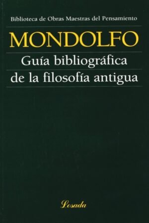 GUIA BIBLIOGRAFICA DE LA FILOSOFIA ANTIGUA