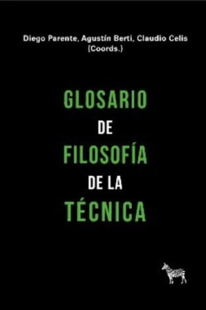 GLOSARIO DE FILOSOFIA DE LA TECNICA