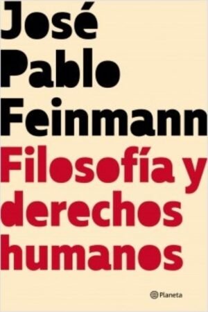 FILOSOFIA Y DERECHOS HUMANOS