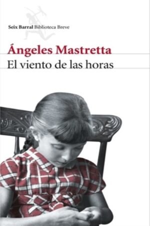 VIENTO DE LAS HORAS EL