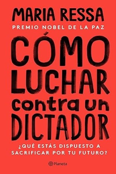 COMO LUCHAR CONTRA UN DICTADOR. ¿QUE ESTAS DISPUESTO A SACRIFICAR POR TU FUTURO?