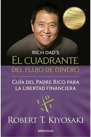 EL CUADRANTE DEL FLUJO DEL DINERO