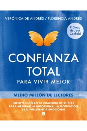 CONFIANZA TOTAL. PARA VIVIR MEJOR