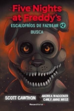 FIVE NIGHTS AT FREDDYS 2 ESCALOFRIOS DE FAZBEAR