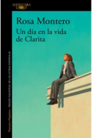 UN DÍA EN LA VIDA DE CLARITA