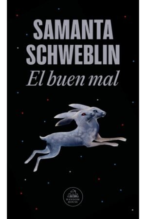 EL BUEN MAL