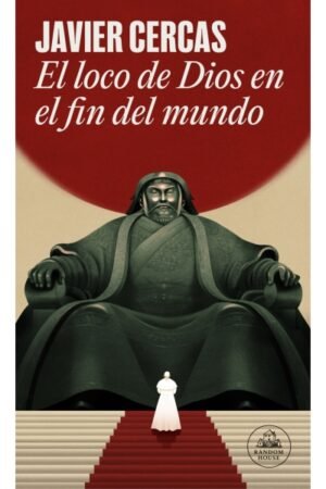 EL LOCO DE DIOS EN EL FIN DEL MUNDO