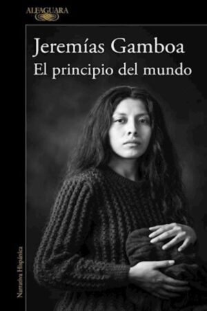 EL PRINCIPIO DEL MUNDO