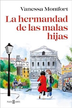 HERMANDAD DE LAS MALAS HIJAS LA