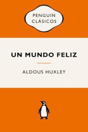 UN MUNDO FELIZ