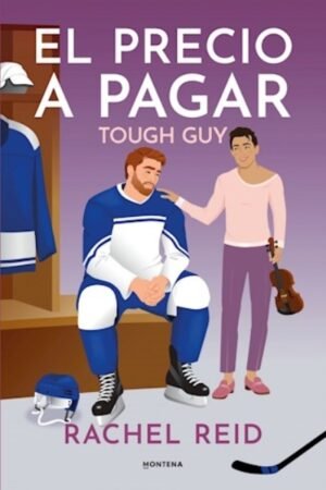 EL PRECIO A PAGAR. TOUGH GUY