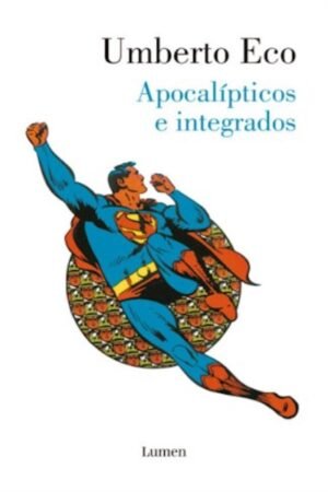 APOCALITICOS E INTEGRADOS