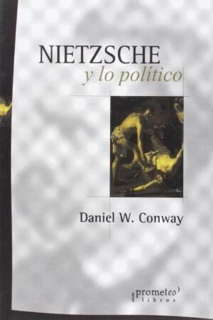 NIETZSCHE Y LO POLITICO