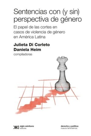 SENTENCIAS CON (Y SIN) PERSPECTIVA DE GÉNERO