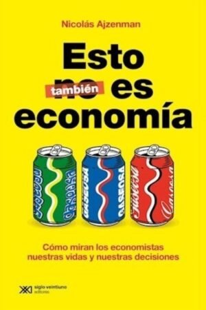 ESTO TAMBIÉN ES ECONOMÍA