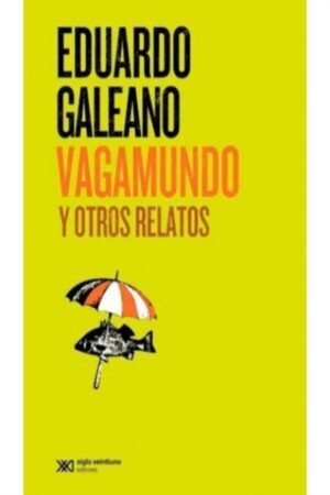 VAGAMUNDO Y OTROS RELATOS