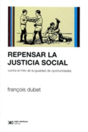REPENSAR LA JUSTICIA SOCIAL