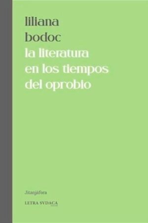LITERATURA EN LOS TIEMPOS DEL APROBIO LA