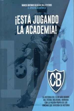 ESTA JUGANDO LA ACADEMIA!