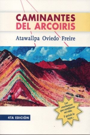 CAMINANTES DEL ARCO IRIS