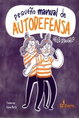 PEQUEÑO MANUAL DE AUTODEFENSA
