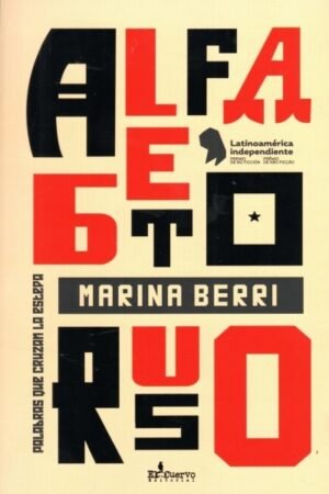 ALFABETO RUSO. PALABRAS QUE CRUZAN LA ESTEPA