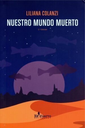 NUESTRO MUNDO MUERTO