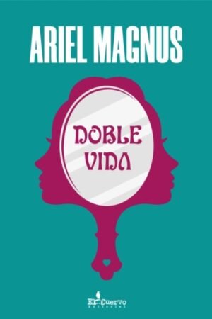 DOBLE VIDA