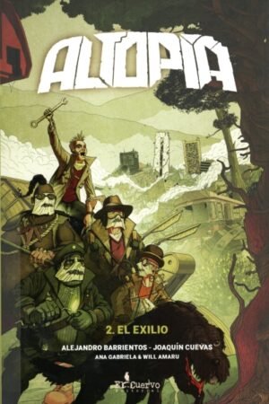 ALTOPIA 2. EL EXILIO
