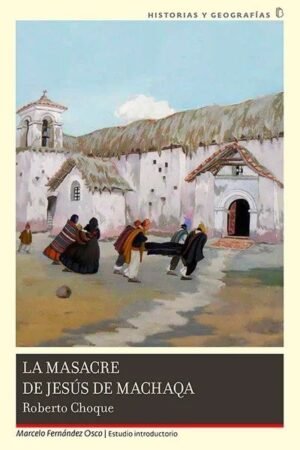 MASACRE DE JESUS DE MACHAQA LA