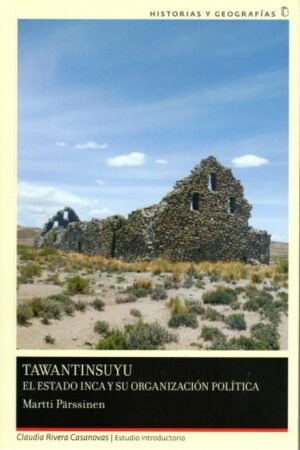 TAWANTINSUYU EL ESTADO INCA