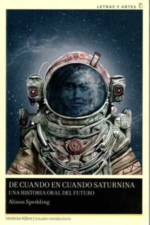 DE CUANDO EN CUANDO SATURNINA