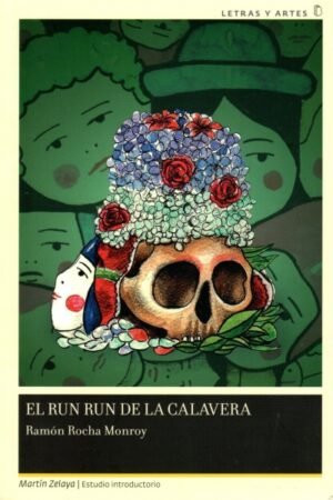 RUN RUN DE LA CALAVERA EL