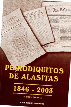 PERIODIQUITOS DE ALASITAS. 1846 - 2003