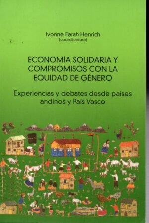 ECONOMIA SOLIDARIA Y COMPROMISOS CON LA EQUIDAD DE GENERO