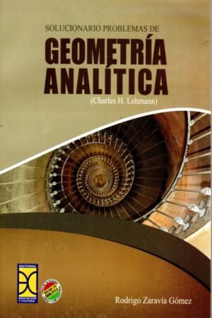 SOLUCIONARIO PROBLEMAS DE GEOMETRIA ANALITICA