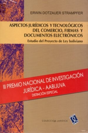 ASPECTOS JURIDICOS Y TECNOLOGICOS DEL COMERCIO FIRMAS Y DOCUMENTOS ELECTRONICOS