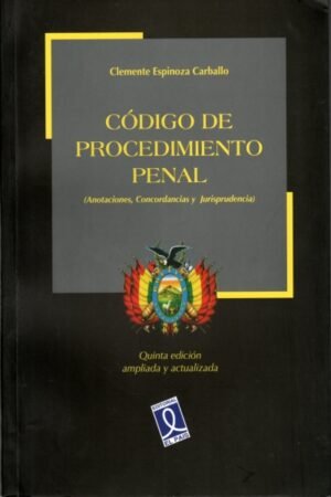 CÓDIGO DE PROCEDIMIENTO PENAL (ANOTACIONES Y CONCORDANCIAS)