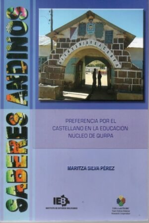 PREFERENCIA POR EL CASTELLANO EN LA EDUCACION NUCLEO DE QURPA