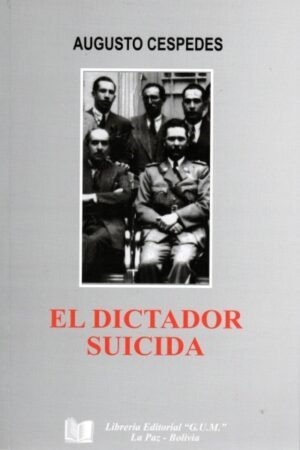DICTADOR SUICIDA EL