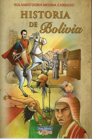 HISTORIA DE BOLIVIA
