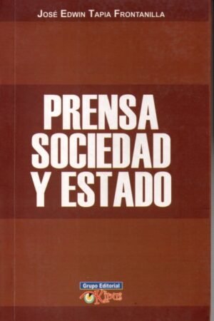 PRENSA SOCIEDAD Y ESTADO