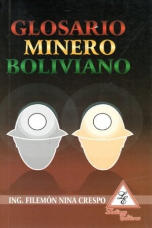 GLOSARIO MINERO BOLIVIANO