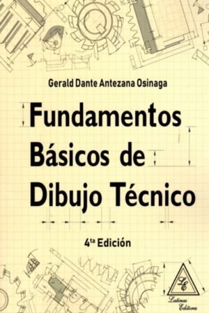 FUNDAMENTOS BASICOS DE DIBUJO TECNICO 4TA EDICION