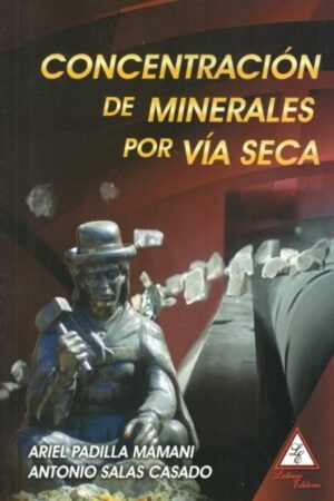 CONCENTRACION DE MINERALES POR VIA SECA