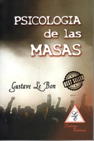 PSICOLOGIA DE LAS MASAS