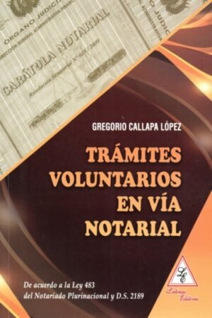 TRAMITES VOLUNTARIOS EN VIA NOTARIAL
